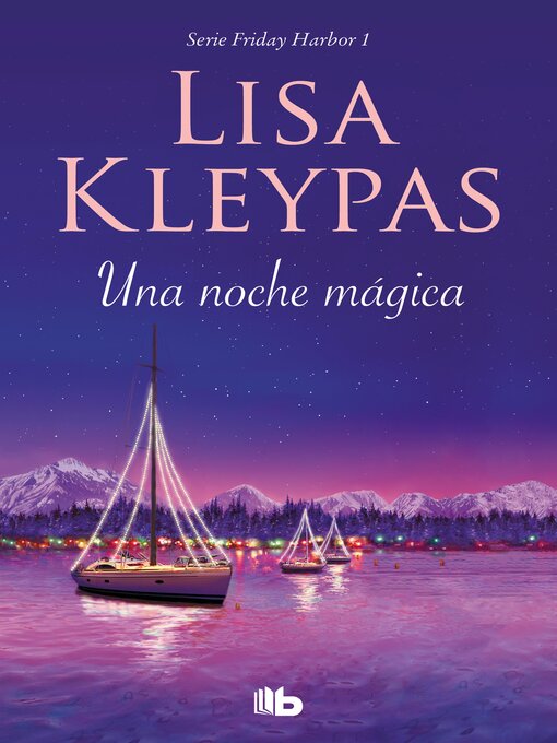Title details for Una noche mágica by Lisa Kleypas - Available